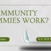 Gumzy brand banner asking "Do Immunity Gummies Work?" featuring red and yellow gummy bear illustrations and a "Myths vs Facts" prompt.