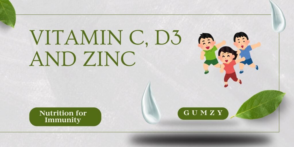 Gumzy banner highlighting Vitamin C, D3, and Zinc, featuring an illustration of active, happy children and a "Nutrition for Immunity" prompt.