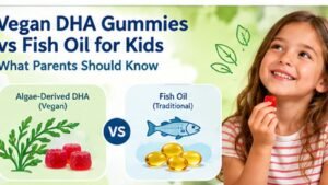 Vegan DHA gummies vs fish oil for kids comparing algae-derived DHA and traditional fish oil sources